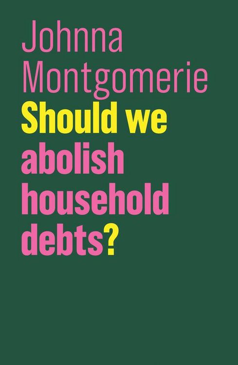 Produktbild: Should We Abolish Household Debts?