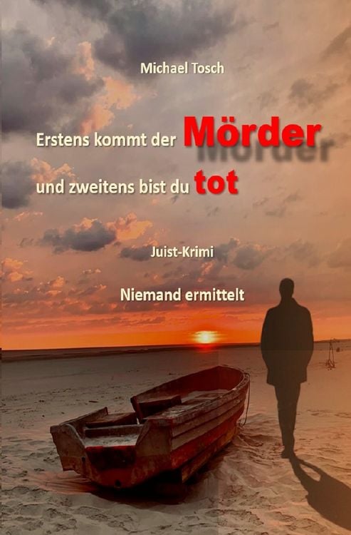 Produktbild: Erstens kommt der M&ouml;rder und zweitens bist du tot