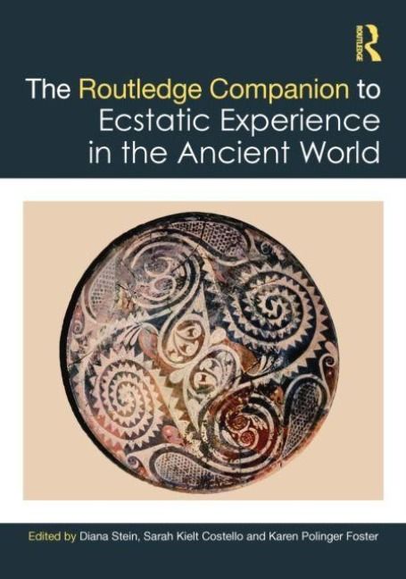 Produktbild: The Routledge Companion to Ecstatic Experience in the Ancient World