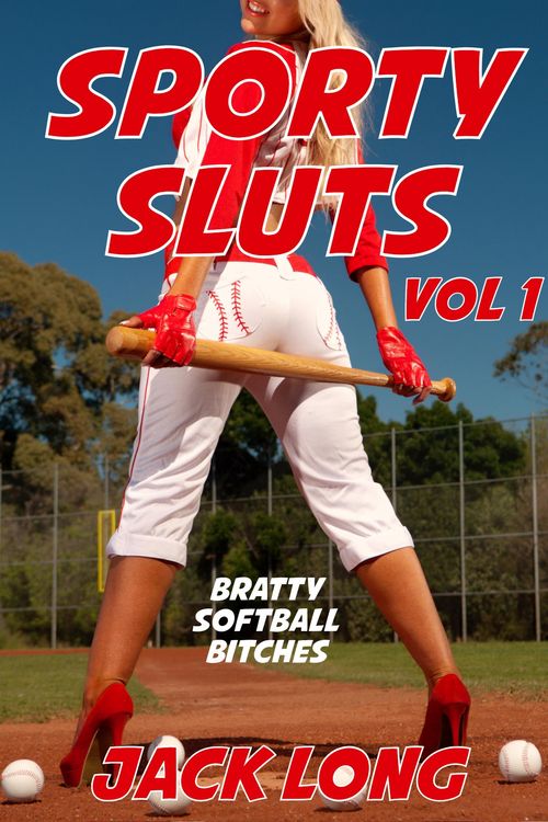 Produktbild: Bratty Softball Bitches (Sporty Sluts, #1)
