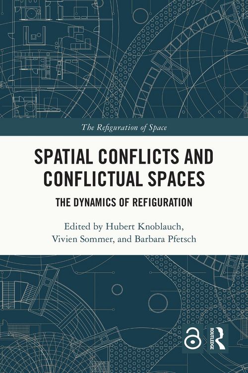 Produktbild: Spatial Conflicts and Conflictual Spaces