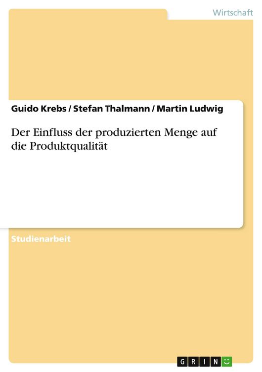 Produktbild: Der Einfluss der produzierten Menge auf die Produktqualit&auml;t
