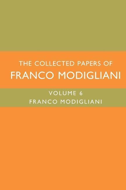 Produktbild: Modigliani, F: The Collected Papers of Franco Modigliani
