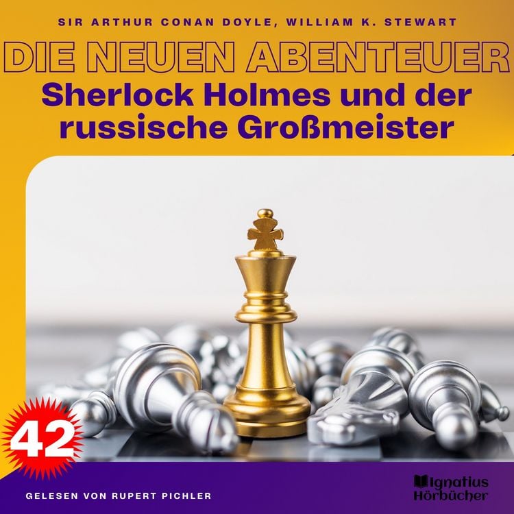 Produktbild: Sherlock Holmes und der russische Gro&szlig;meister (Die neuen Abenteuer, Folge 42)