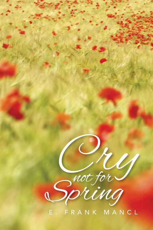 Produktbild: Cry Not for Spring
