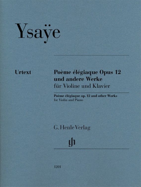 Produktbild: Eug&egrave;ne Ysa&yuml;e - Po&egrave;me &eacute;l&eacute;giaque op. 12 und andere Werke
