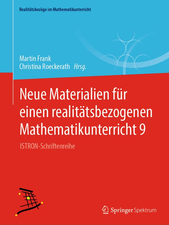 Bild vom Artikel Neue Materialien für einen realitätsbezogenen Mathematikunterricht 9 vom Autor Martin Frank