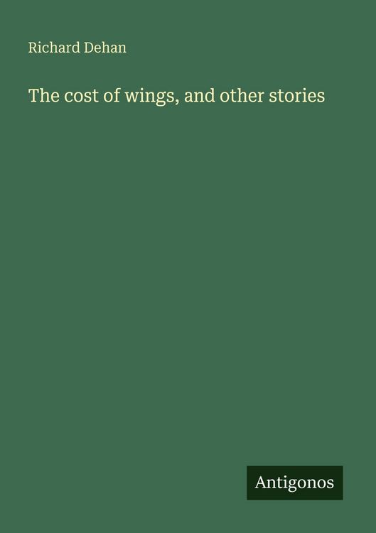Produktbild: The cost of wings, and other stories