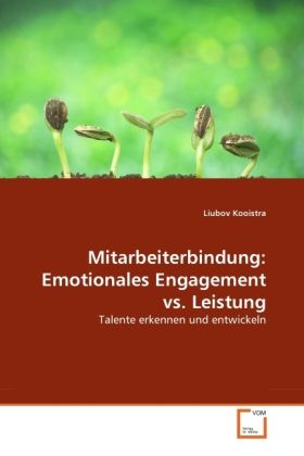 Produktbild: Kooistra, L: Mitarbeiterbindung: Emotionales Engagement vs.