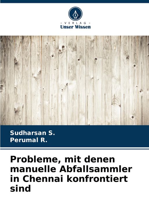 Produktbild: Probleme, mit denen manuelle Abfallsammler in Chennai konfrontiert sind