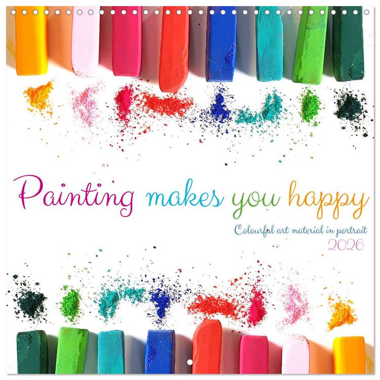 Produktbild: Painting makes you happy - Colourful art material in portrait (Wall Calendar 2026 12 &times; 12 Inch) CALVENDO 12 Month Wall Calendar