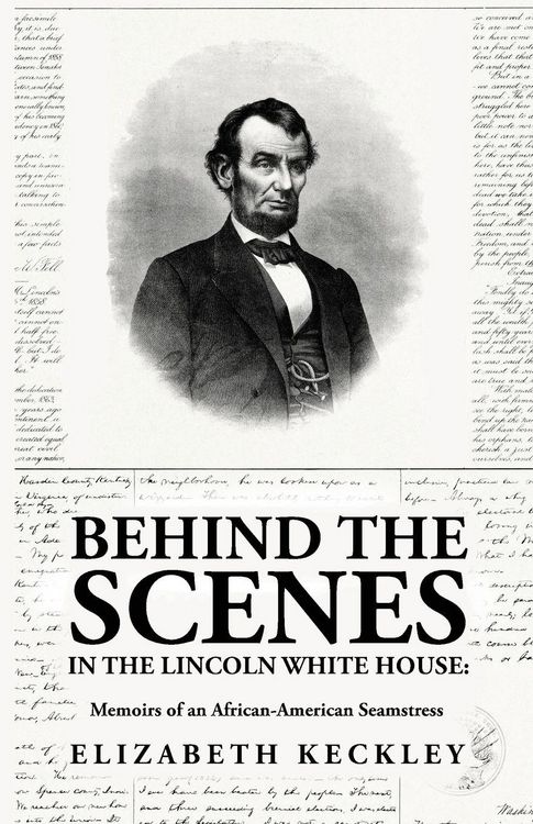 Produktbild: Behind the Scenes in the Lincoln White House