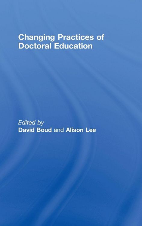 Produktbild: Changing Practices of Doctoral Education