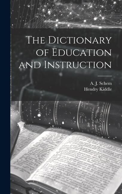Produktbild: The Dictionary of Education and Instruction