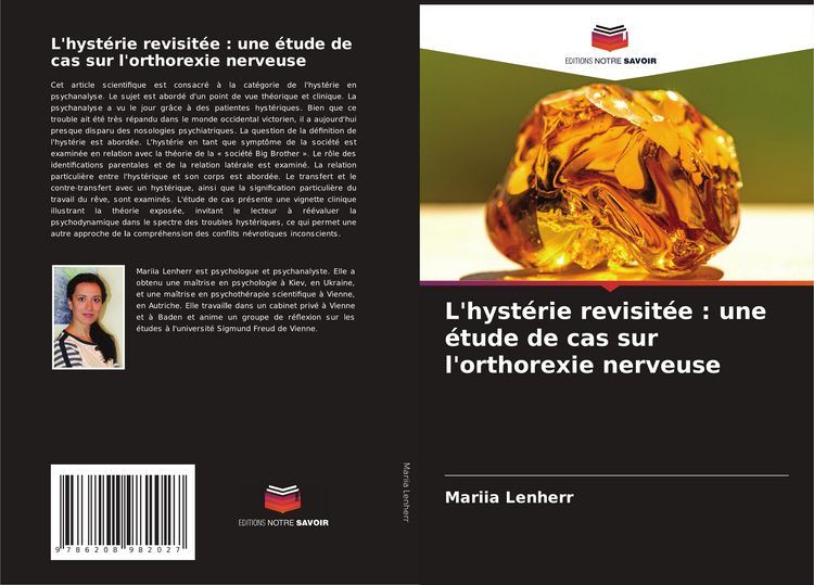 Produktbild: L'hyst&eacute;rie revisit&eacute;e : une &eacute;tude de cas sur l'orthorexie nerveuse