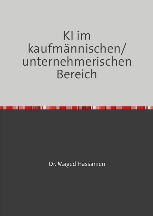 Produktbild: KI im kaufm&auml;nnischen/unternehmerischen Bereich