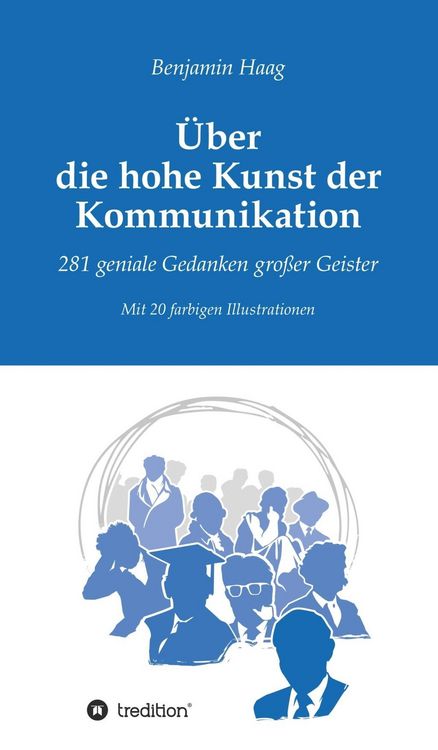 Produktbild: &Uuml;ber die hohe Kunst der Kommunikation