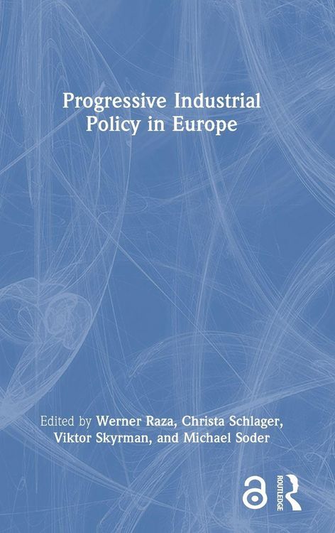 Produktbild: Progressive Industrial Policy in Europe