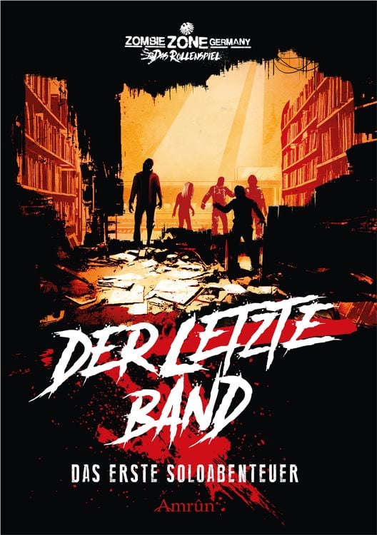Produktbild: Zombie Zone Germany - Das Rollenspiel: Der letzte Band