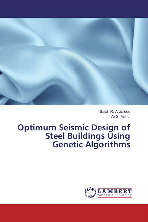 Produktbild: Optimum Seismic Design of Steel Buildings Using Genetic Algorithms