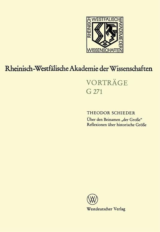 Bild vom Artikel Über den Beinamen "der Große" Reflexionen über historische Größe vom Autor Theodor Schieder