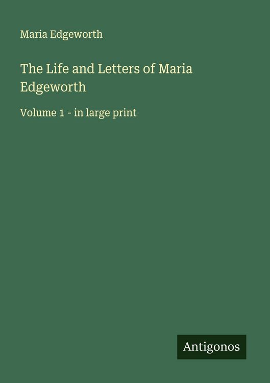 Produktbild: The Life and Letters of Maria Edgeworth