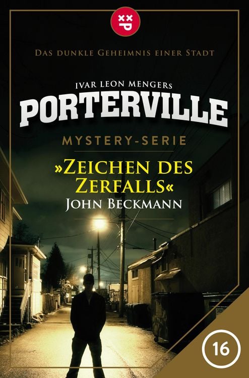 Produktbild: Porterville - Folge 16: Zeichen des Zerfalls