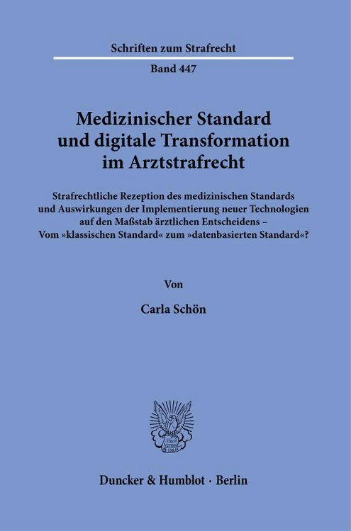 Produktbild: Medizinischer Standard und digitale Transformation im Arztstrafrecht