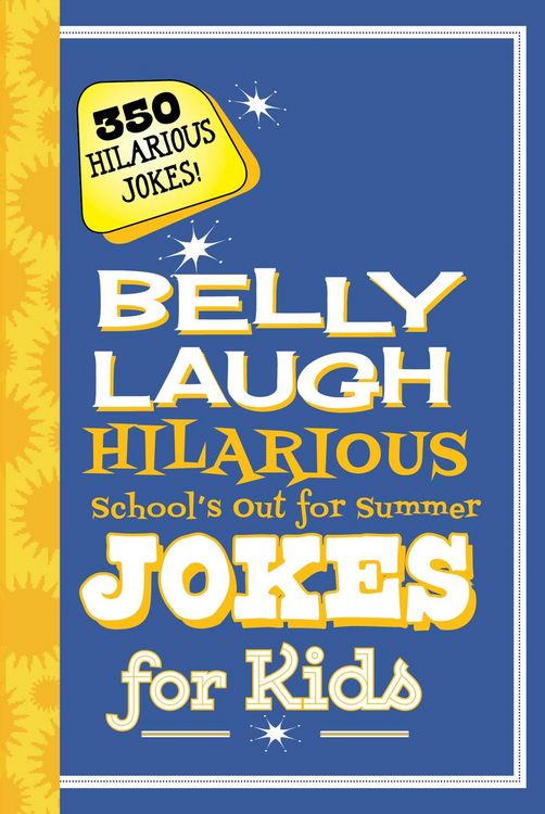 Produktbild: Belly Laugh Hilarious School's Out for Summer Jokes for Kids