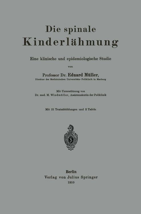Produktbild: Die spinale Kinderl&auml;hmung