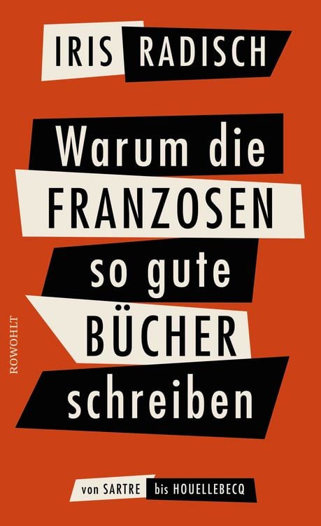 Produktbild: Warum die Franzosen so gute B&uuml;cher schreiben