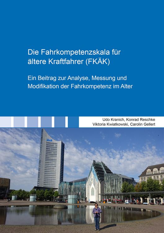 Produktbild: Die Fahrkompetenzskala f&uuml;r &auml;ltere Kraftfahrer (FK&Auml;K)