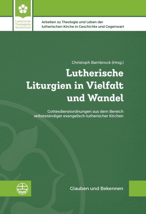 Produktbild: Lutherische Liturgien in Vielfalt und Wandel