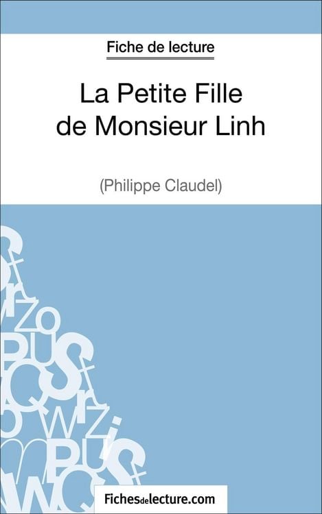 Produktbild: La Petite Fille de Monsieur Linh - Philippe Claudel (Fiche de lecture)