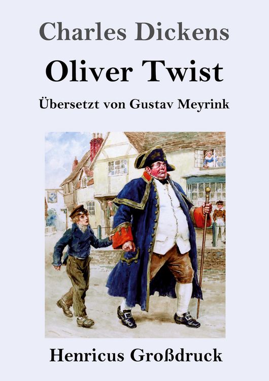 Produktbild: Oliver Twist oder Der Weg eines F&uuml;rsorgez&ouml;glings (Gro&szlig;druck)
