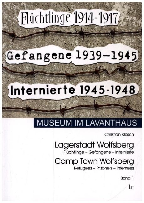 Produktbild: Lagerstadt Wolfsberg / Camp Town Wolfsberg