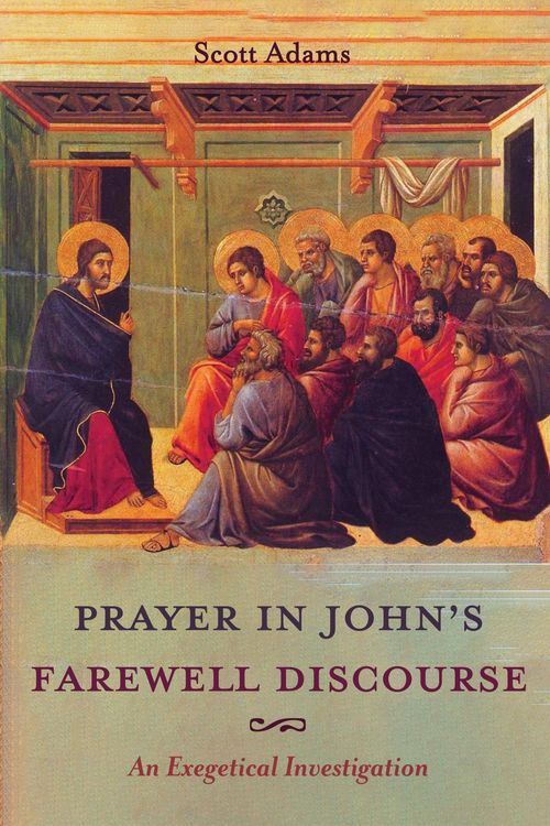 Produktbild: Prayer in John's Farewell Discourse