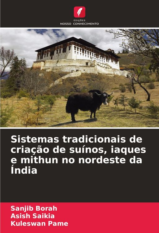Produktbild: Sistemas tradicionais de cria&ccedil;&atilde;o de su&iacute;nos, iaques e mithun no nordeste da &Iacute;ndia