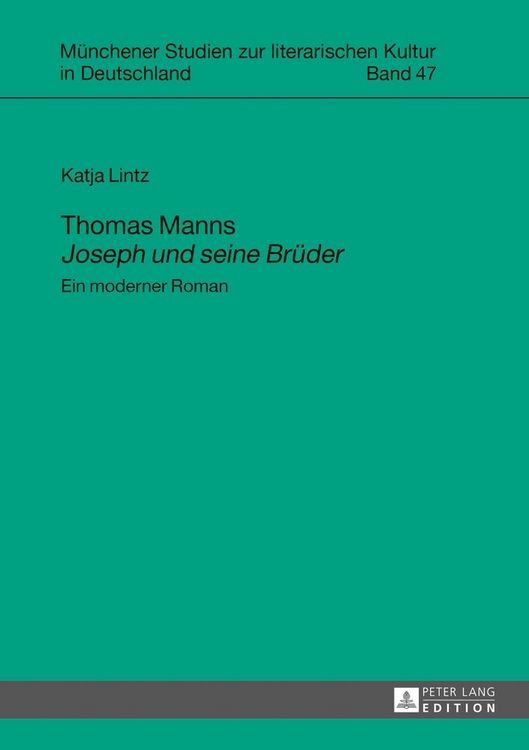 Produktbild: Thomas Manns &laquo;Joseph und seine Br&uuml;der&raquo;