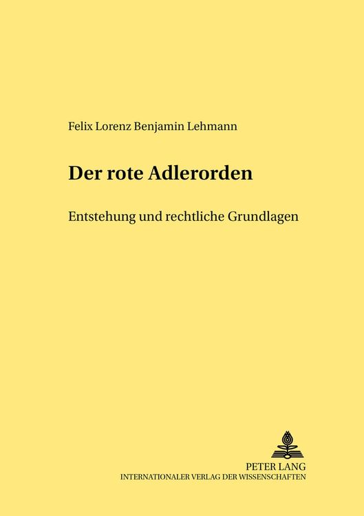 Bild vom Artikel Der Rote Adlerorden vom Autor Felix Lehmann
