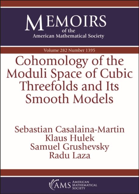 Produktbild: Cohomology of the Moduli Space of Cubic Threefolds and Its Smooth Models