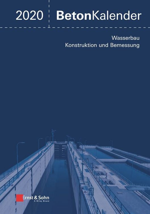 Produktbild: Beton-Kalender. Taschenbuch f&uuml;r Beton-, Stahlbeton und Spannbeton... / Beton-Kalender 2020