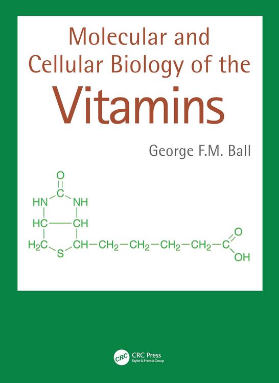 Produktbild: Molecular and Cellular Biology of the Vitamins
