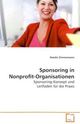 Produktbild: Zimmermann, N: Sponsoring in Nonprofit-Organisationen