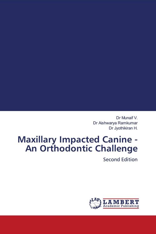 Produktbild: Maxillary Impacted Canine - An Orthodontic Challenge
