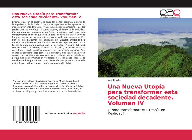 Produktbild: Una Nueva Utop&iacute;a para transformar esta sociedad decadente. Volumen IV