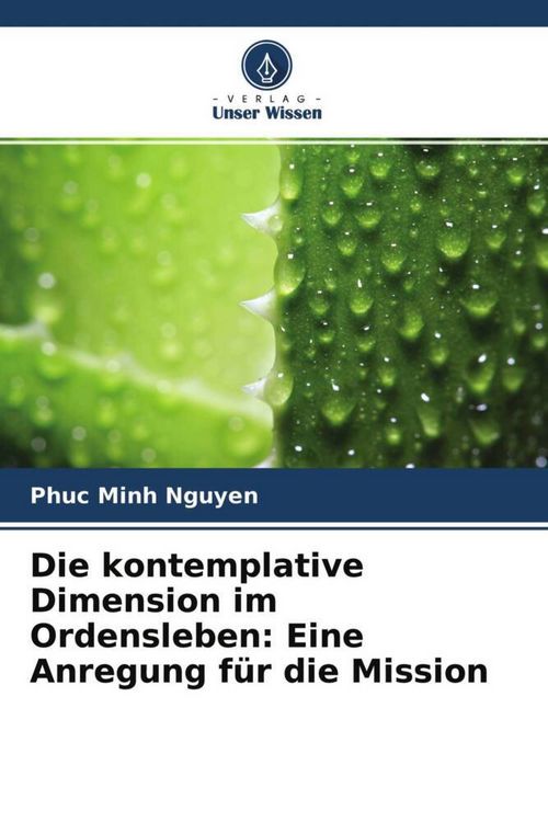 Produktbild: Die kontemplative Dimension im Ordensleben: Eine Anregung f&uuml;r die Mission