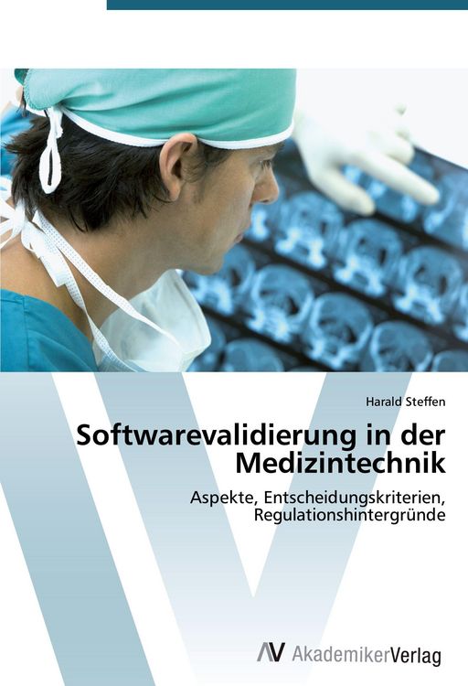 Produktbild: Softwarevalidierung in der Medizintechnik