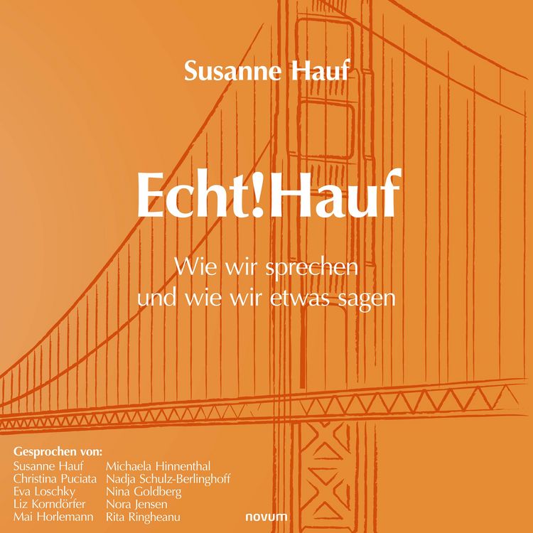 Produktbild: Echt!Hauf - Wie wir sprechen und wie wir etwas sagen