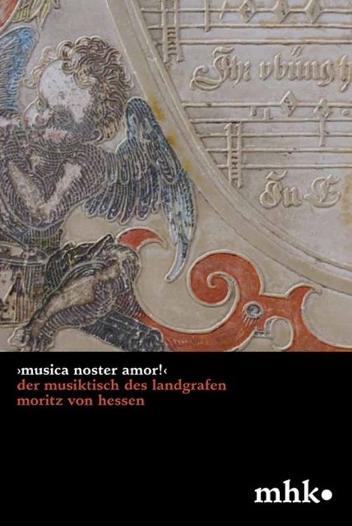 Produktbild: ›Musica noster amor!‹ Der Musiktisch des Landgrafen Moritz von Hessen